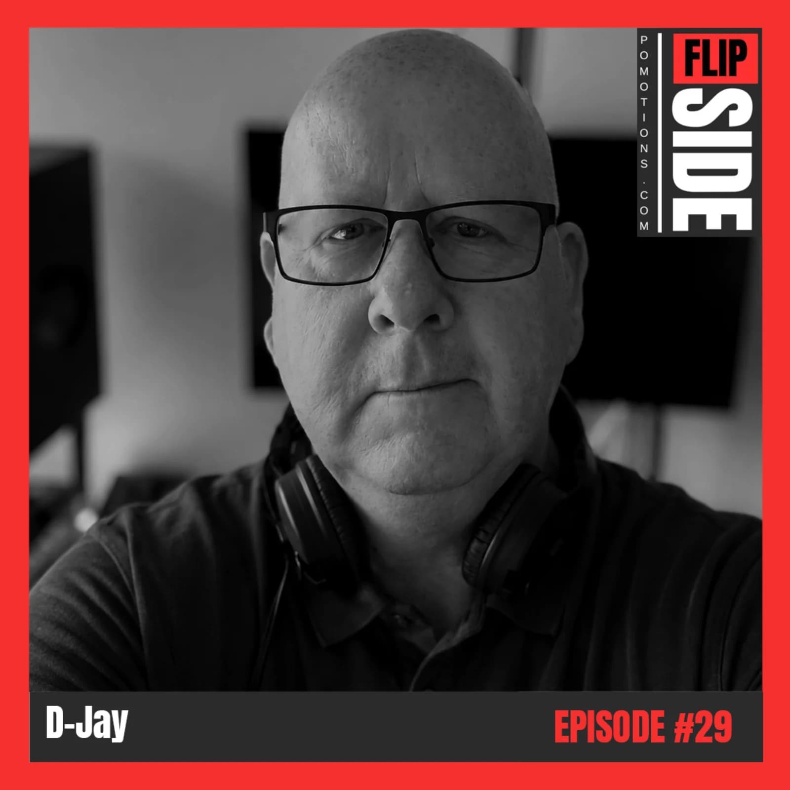 Flipside Radio Show #29 with D-Jay episode artwork
