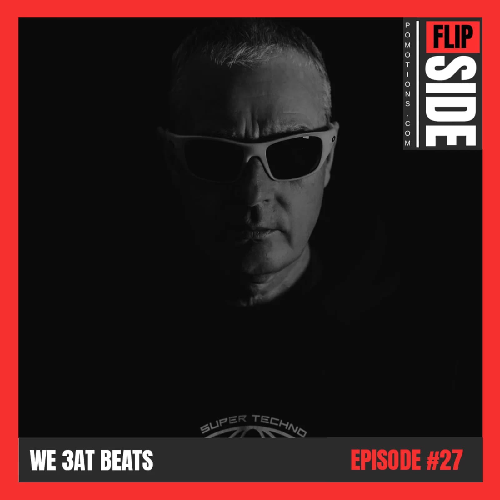 Flipside Radio Show #27 with WE 3AT BEATS episode artwork